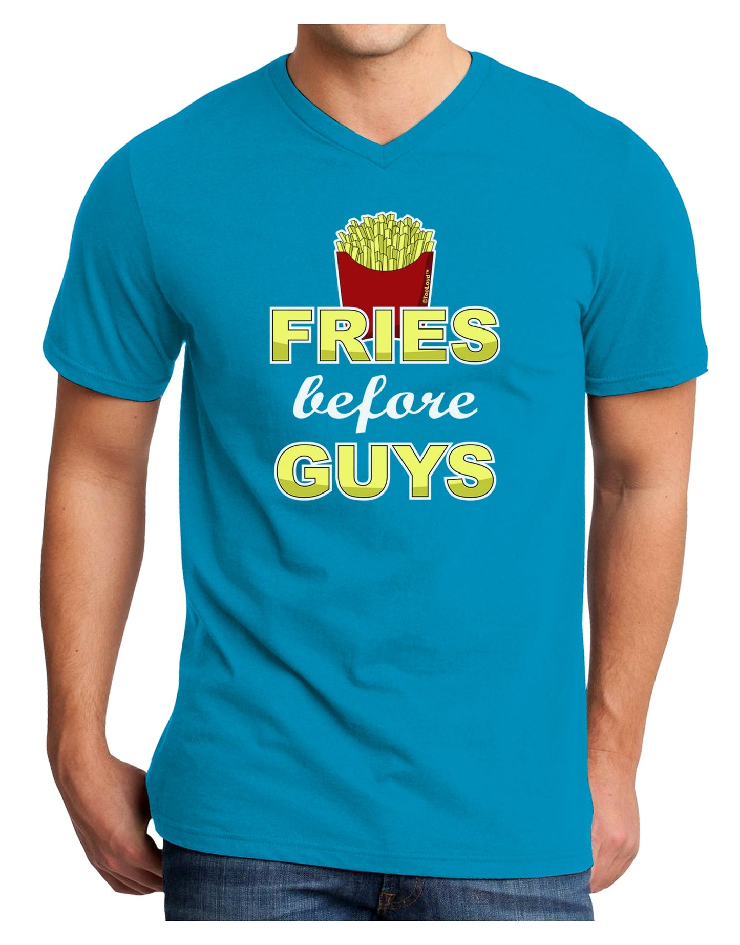 Fries Before Guys Adult Dark V-Neck T-Shirt by TooLoud-Mens V-Neck T-Shirt-TooLoud-Turquoise-Small-Davson Sales
