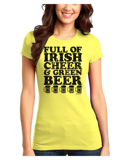 Full of Irish Cheer and Green Beer Juniors T-Shirt by TooLoud-Womens Juniors T-Shirt-TooLoud-Yellow-Juniors Fitted X-Small-Davson Sales