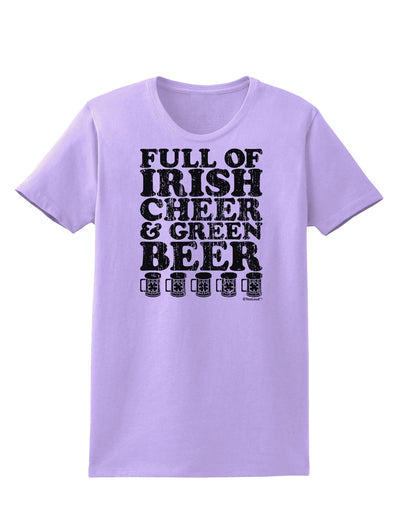 Full of Irish Cheer and Green Beer Womens T-Shirt by TooLoud-Womens T-Shirt-TooLoud-Lavender-X-Small-Davson Sales