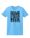 Full of Irish Cheer and Green Beer Womens T-Shirt by TooLoud-Womens T-Shirt-TooLoud-Aquatic-Blue-X-Small-Davson Sales