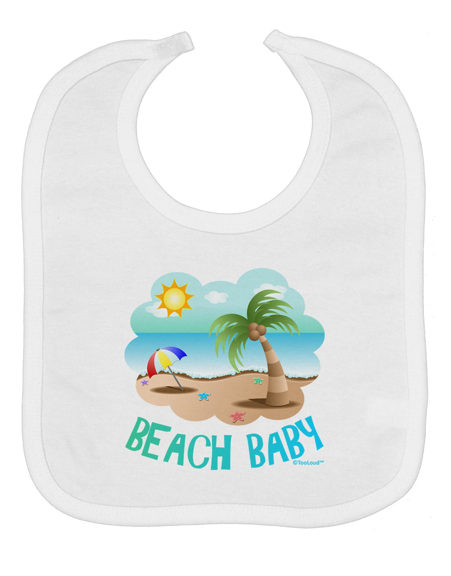 Fun Summer Beach Scene - Beach Baby Baby Bib by TooLoud