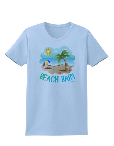 Fun Summer Beach Scene - Beach Baby Womens T-Shirt by TooLoud-Womens T-Shirt-TooLoud-Light-Blue-X-Small-Davson Sales