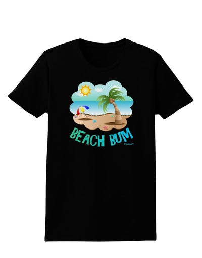 Fun Summer Beach Scene - Beach Bum Womens Dark T-Shirt by TooLoud-Womens T-Shirt-TooLoud-Black-X-Small-Davson Sales