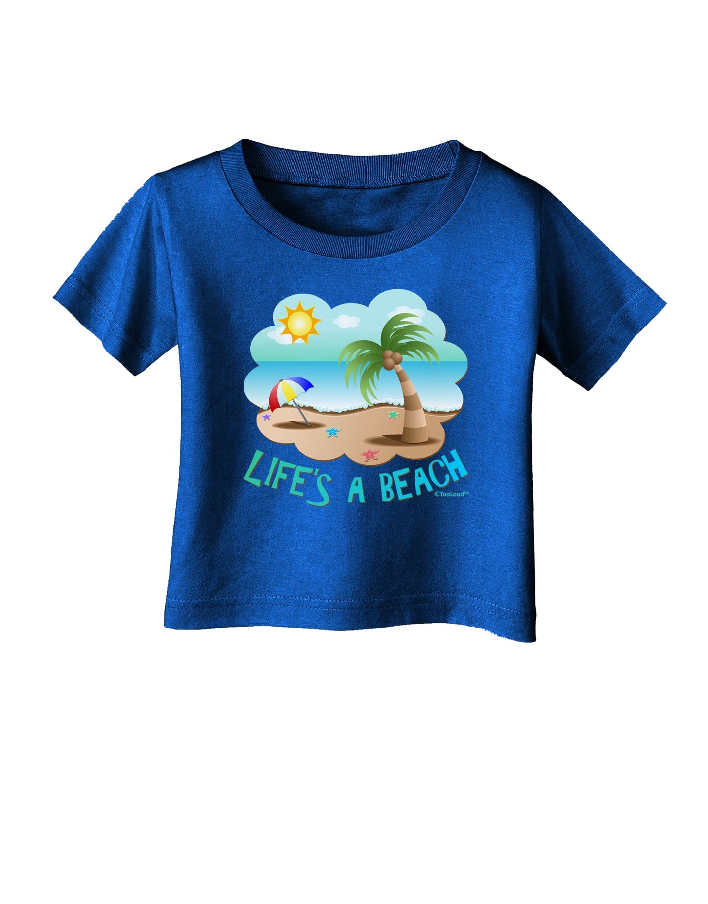 Fun Summer Beach Scene - Life's a Beach Infant T-Shirt Dark by TooLoud-Infant T-Shirt-TooLoud-Royal-Blue-06-Months-Davson Sales