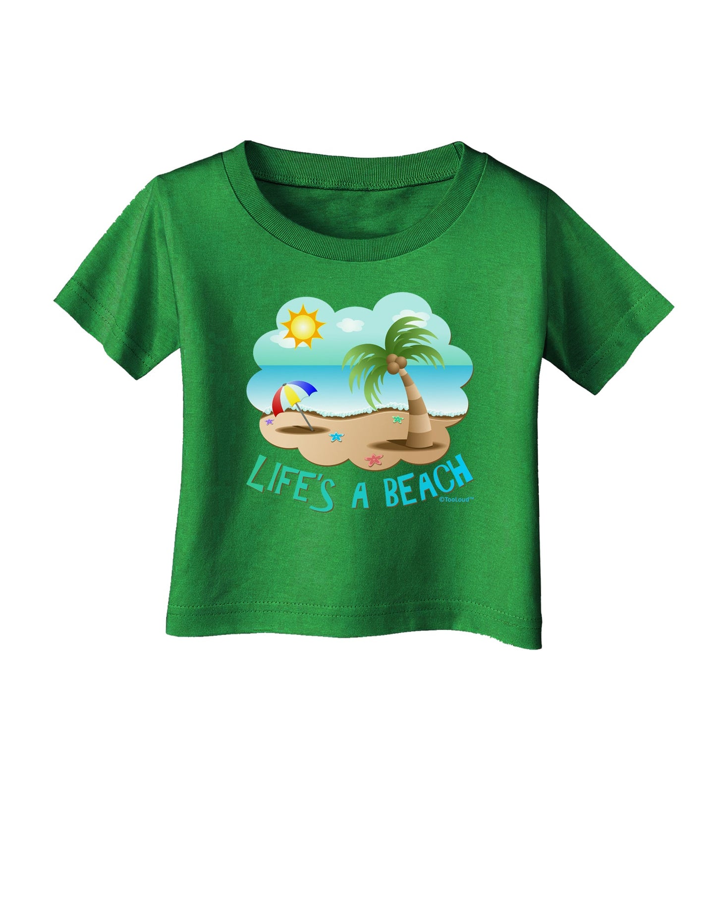 Fun Summer Beach Scene - Life's a Beach Infant T-Shirt Dark by TooLoud-Infant T-Shirt-TooLoud-Clover-Green-06-Months-Davson Sales