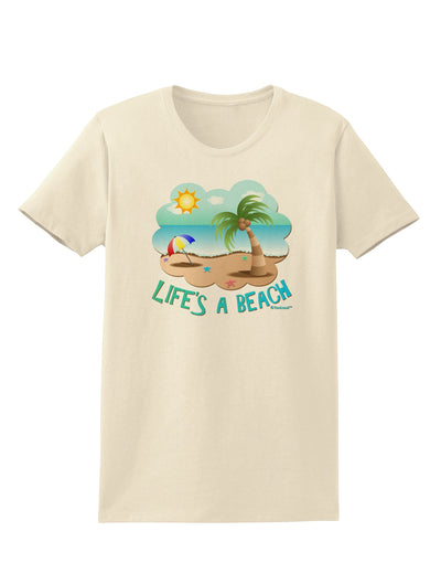 Fun Summer Beach Scene - Life's a Beach Womens T-Shirt by TooLoud-Womens T-Shirt-TooLoud-Natural-X-Small-Davson Sales