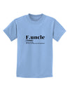 Funcle - Fun Uncle Childrens T-Shirt by TooLoud-TooLoud-Light-Blue-X-Small-Davson Sales