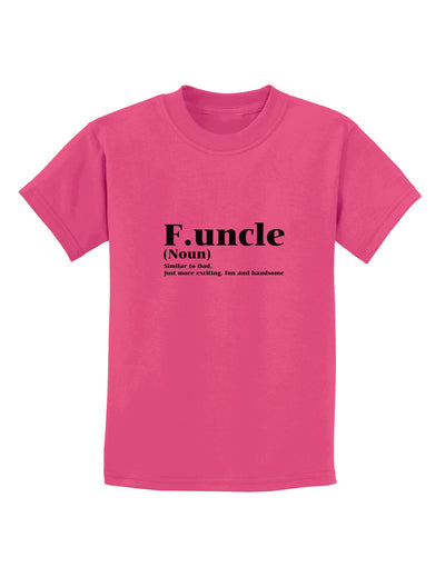 Funcle - Fun Uncle Childrens T-Shirt by TooLoud-TooLoud-Sangria-X-Small-Davson Sales