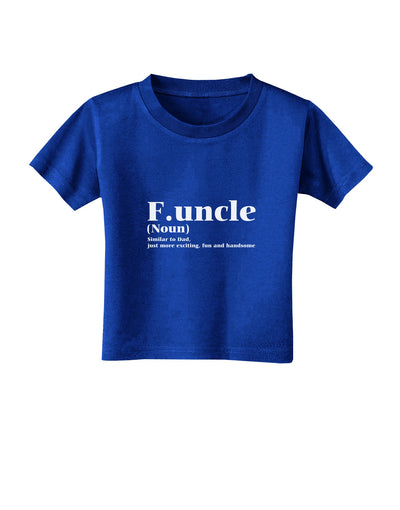 Funcle - Fun Uncle Toddler T-Shirt Dark by TooLoud-TooLoud-Royal-Blue-2T-Davson Sales