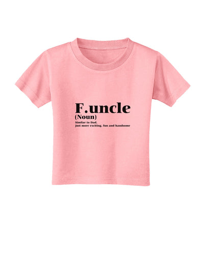 Funcle - Fun Uncle Toddler T-Shirt by TooLoud-TooLoud-Candy-Pink-2T-Davson Sales