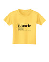 Funcle - Fun Uncle Toddler T-Shirt by TooLoud-TooLoud-Yellow-2T-Davson Sales