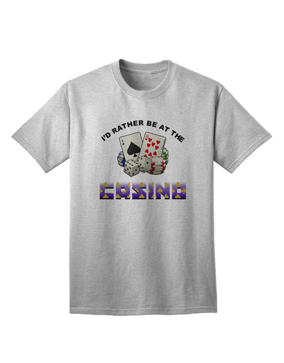 Funny Adult T-Shirt: I'd Rather Be At The Casino by TooLoud-Mens T-shirts-TooLoud-AshGray-Small-Davson Sales