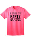 Funny I Like To Party Adult Mens and Womens T-Shirt-Womens T-Shirt-TooLoud-Neon Pink-Small-Davson Sales