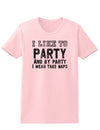 Funny I Like To Party Adult Womens T-Shirt-Womens T-Shirt-TooLoud-Pale Pink-Small-Davson Sales