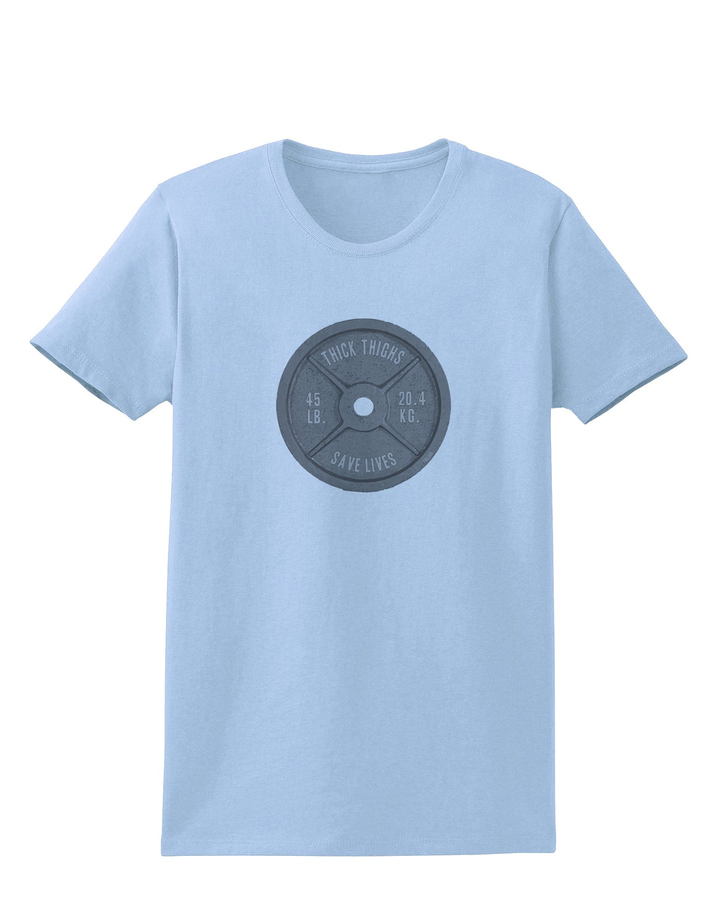 Funny Workout Weight Training Thick Thighs Save Lives Womens T-Shirt by TooLoud-TooLoud-Light-Blue-X-Small-Davson Sales