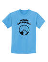 Future Astronaut Childrens T-Shirt-Childrens T-Shirt-TooLoud-Aquatic-Blue-X-Small-Davson Sales