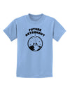 Future Astronaut Childrens T-Shirt-Childrens T-Shirt-TooLoud-Light-Blue-X-Small-Davson Sales