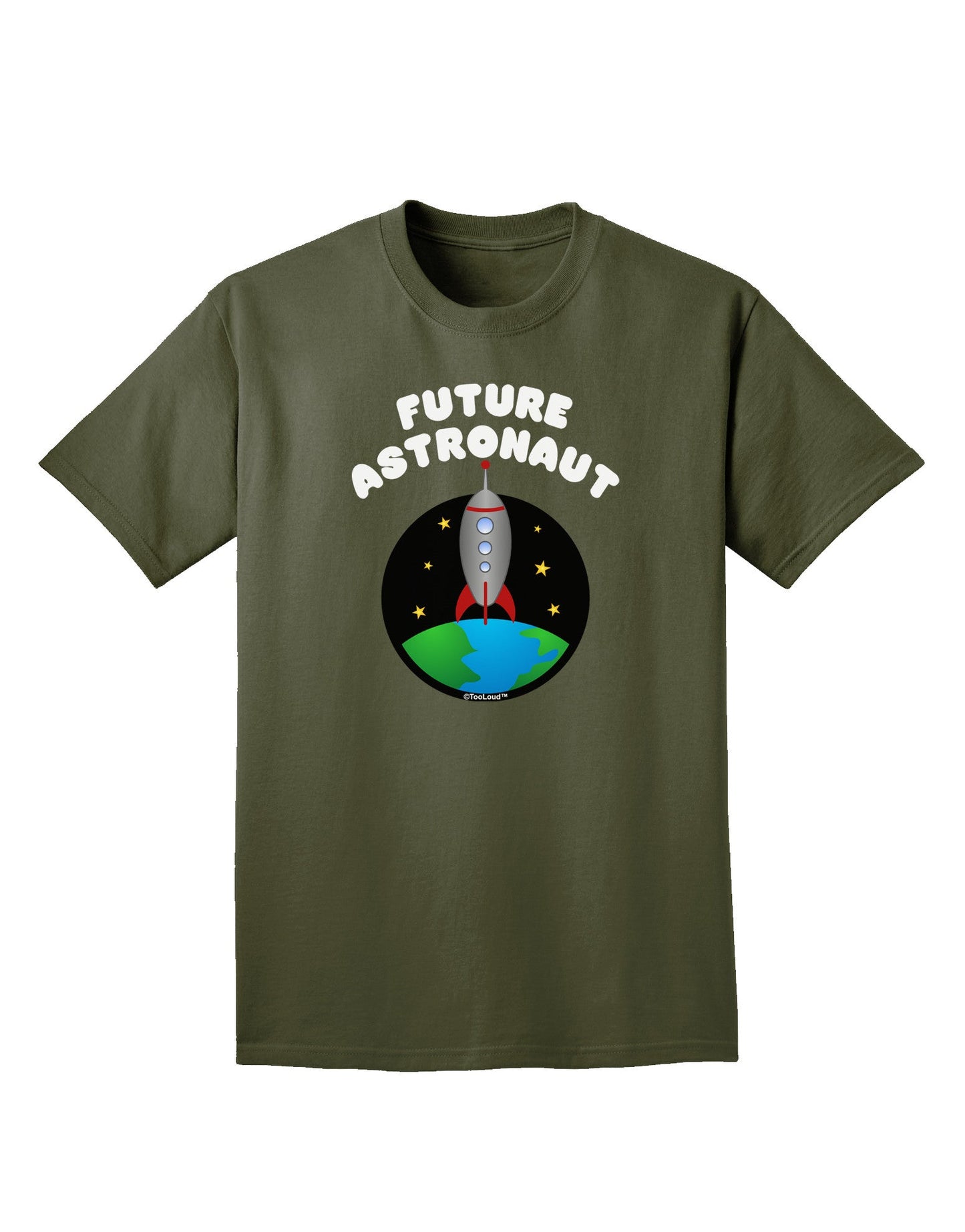 Future Astronaut Color Adult Dark T-Shirt-Mens T-Shirt-TooLoud-Military-Green-Small-Davson Sales