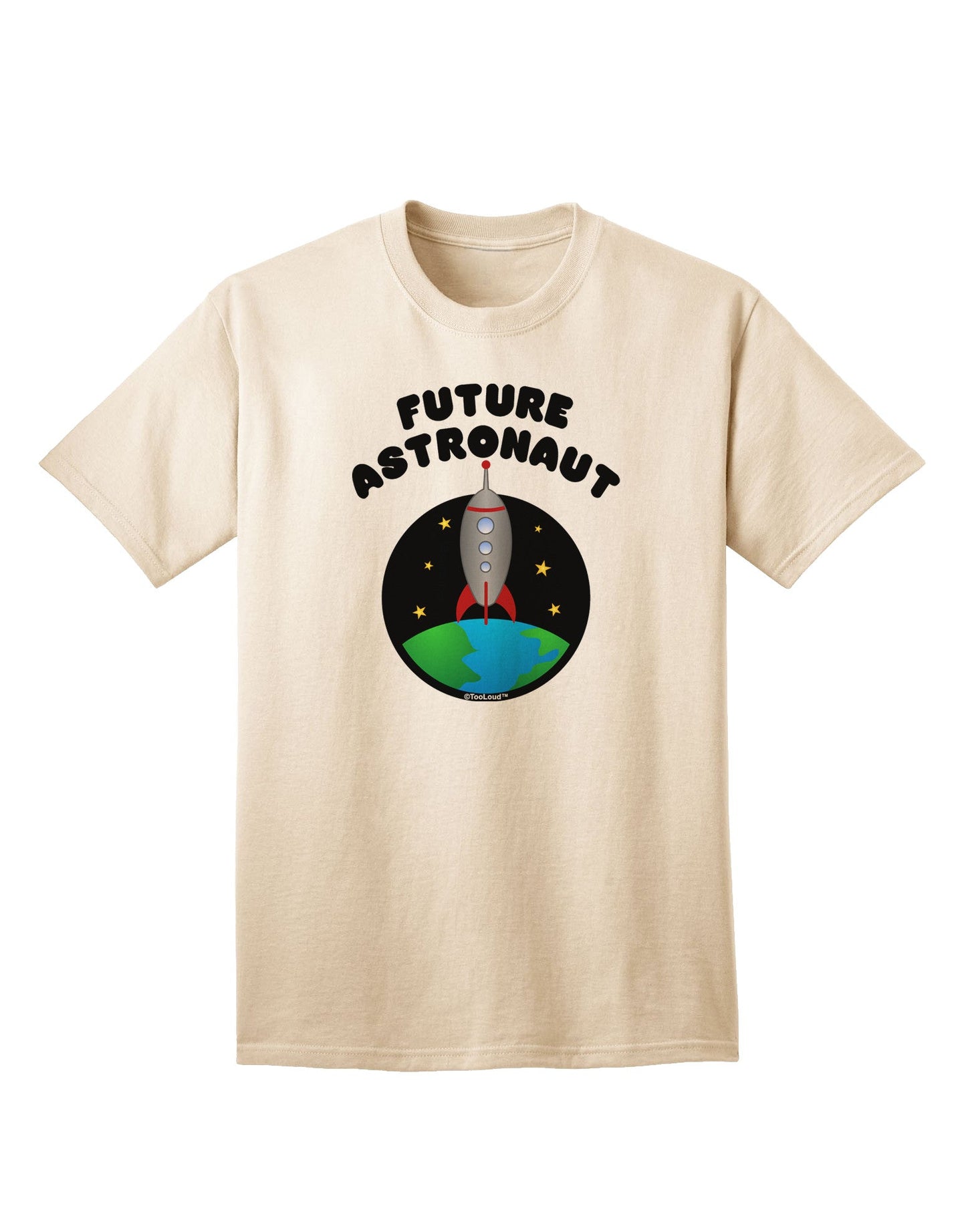 Future Astronaut Color Adult T-Shirt-Mens T-Shirt-TooLoud-Natural-Small-Davson Sales