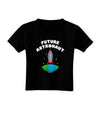 Future Astronaut Color Toddler T-Shirt Dark-Toddler T-Shirt-TooLoud-Black-2T-Davson Sales