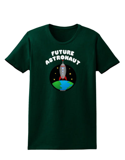 Future Astronaut Color Womens Dark T-Shirt-TooLoud-Forest-Green-Small-Davson Sales