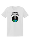 Future Astronaut Color Womens T-Shirt-Womens T-Shirt-TooLoud-White-X-Small-Davson Sales