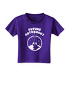 Future Astronaut Toddler T-Shirt Dark-Toddler T-Shirt-TooLoud-Purple-2T-Davson Sales