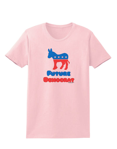 Future Democrat Womens T-Shirt-Womens T-Shirt-TooLoud-PalePink-X-Small-Davson Sales