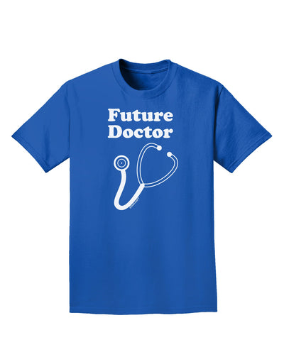 Future Doctor Adult Dark T-Shirt-Mens T-Shirt-TooLoud-Royal-Blue-Small-Davson Sales