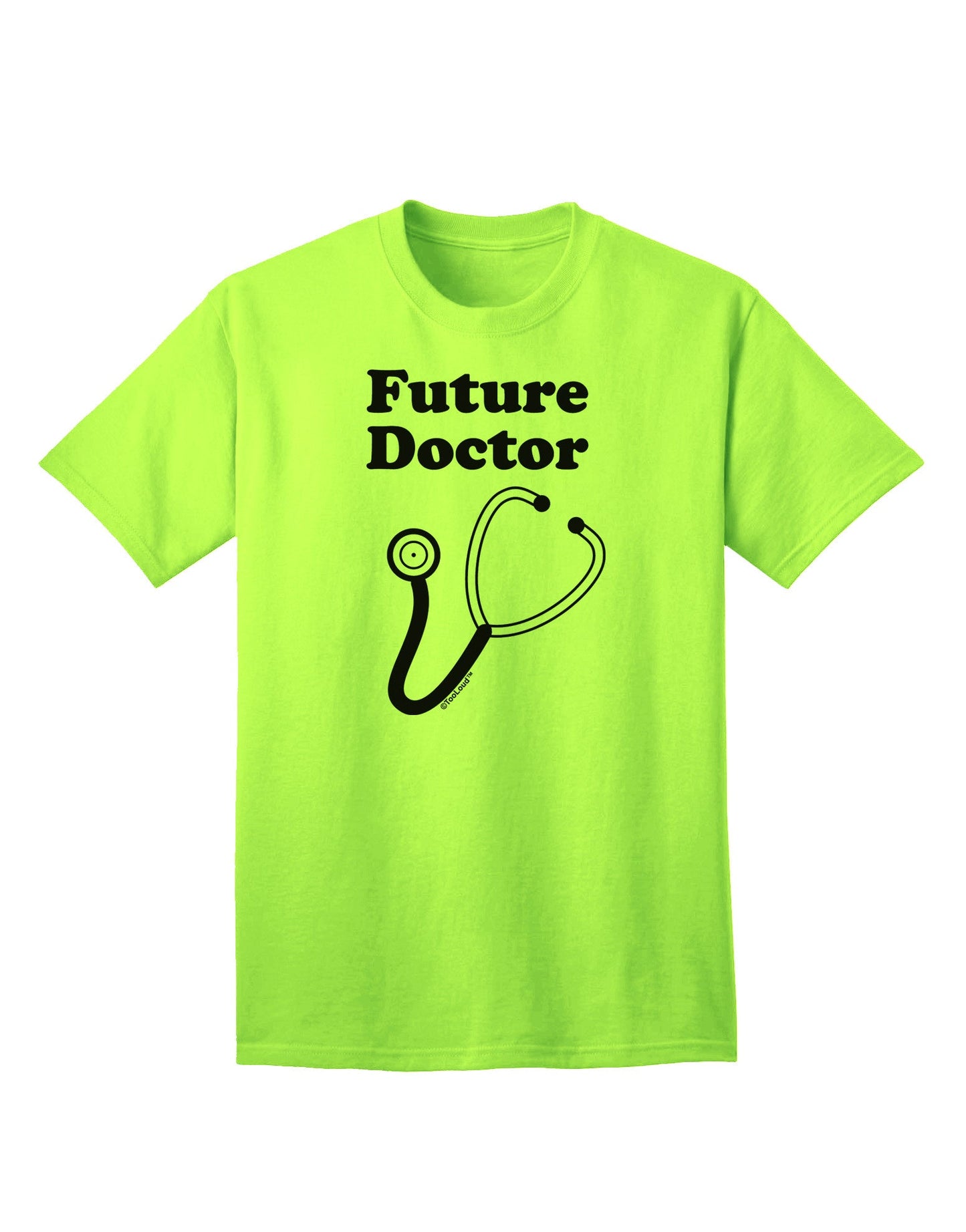 Future Doctor Adult T-Shirt-Mens T-Shirt-TooLoud-Neon-Green-Small-Davson Sales
