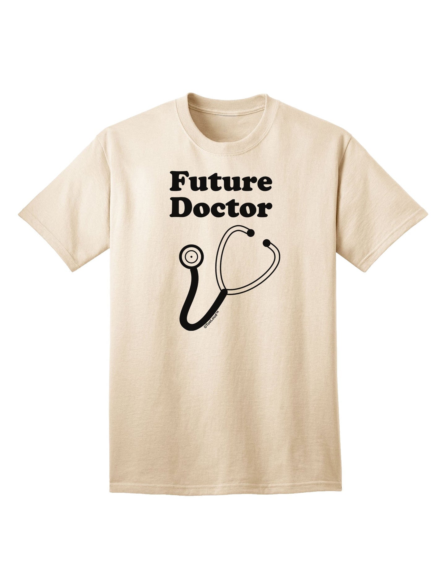 Future Doctor Adult T-Shirt-Mens T-Shirt-TooLoud-Natural-Small-Davson Sales
