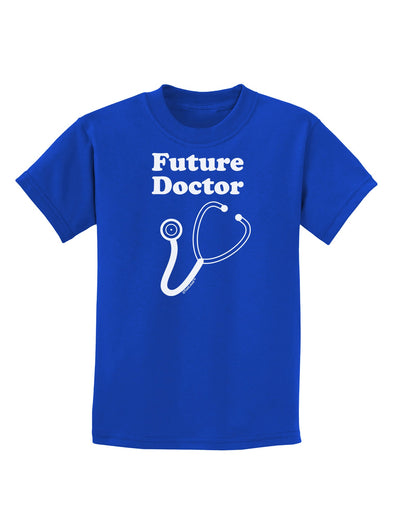 Future Doctor Childrens Dark T-Shirt-Childrens T-Shirt-TooLoud-Royal-Blue-X-Small-Davson Sales