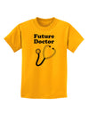 Future Doctor Childrens T-Shirt-Childrens T-Shirt-TooLoud-Gold-X-Small-Davson Sales