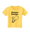 Future Doctor Distressed Toddler T-Shirt-Toddler T-Shirt-TooLoud-Yellow-2T-Davson Sales