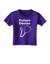 Future Doctor Distressed Toddler T-Shirt Dark-Toddler T-Shirt-TooLoud-Purple-2T-Davson Sales