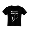 Future Doctor Distressed Toddler T-Shirt Dark-Toddler T-Shirt-TooLoud-Black-2T-Davson Sales