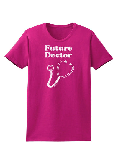 Future Doctor Distressed Womens Dark T-Shirt-TooLoud-Hot-Pink-Small-Davson Sales