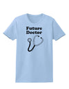 Future Doctor Distressed Womens T-Shirt-Womens T-Shirt-TooLoud-Light-Blue-X-Small-Davson Sales