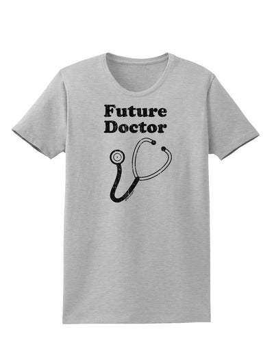 Future Doctor Distressed Womens T-Shirt-Womens T-Shirt-TooLoud-AshGray-X-Small-Davson Sales