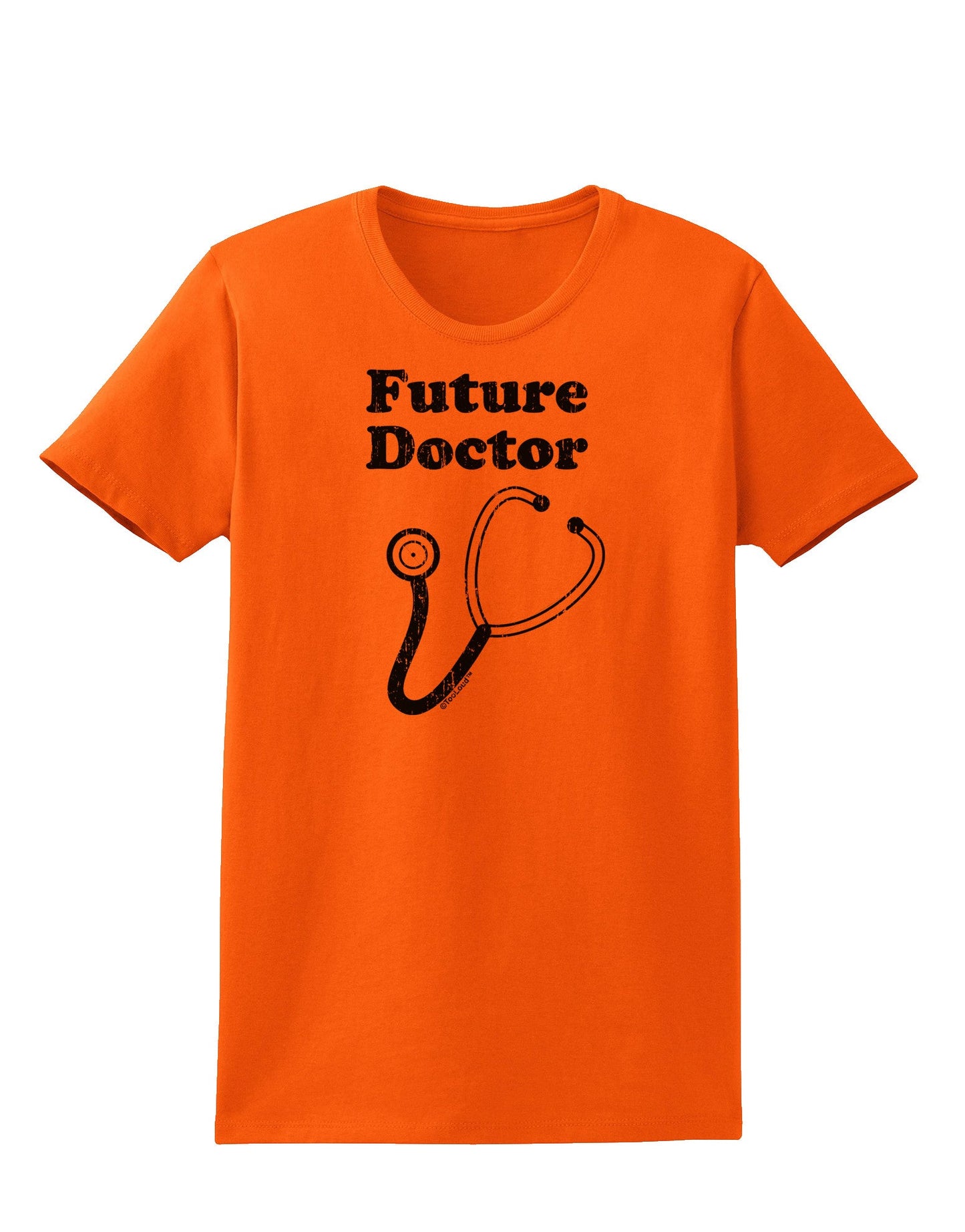 Future Doctor Distressed Womens T-Shirt-Womens T-Shirt-TooLoud-Orange-X-Small-Davson Sales