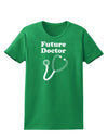 Future Doctor Womens Dark T-Shirt-TooLoud-Kelly-Green-X-Small-Davson Sales