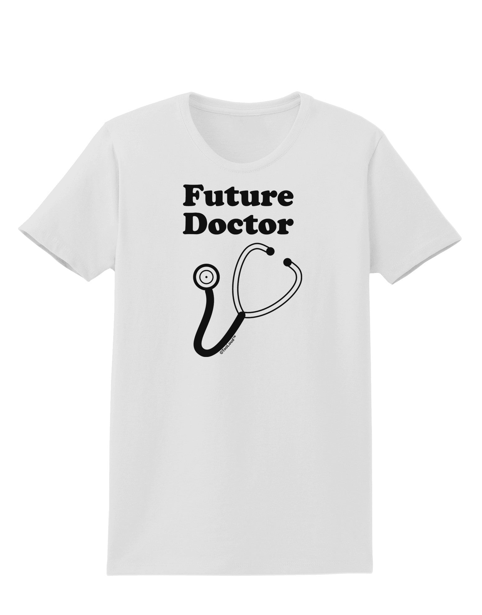 Future Doctor Womens T-Shirt-Womens T-Shirt-TooLoud-White-X-Small-Davson Sales