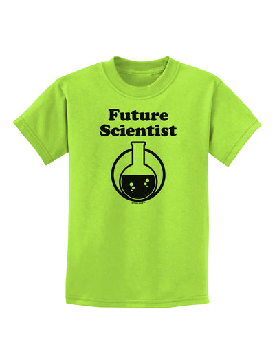 Future Scientist Childrens T-Shirt-Childrens T-Shirt-TooLoud-Lime-Green-X-Small-Davson Sales