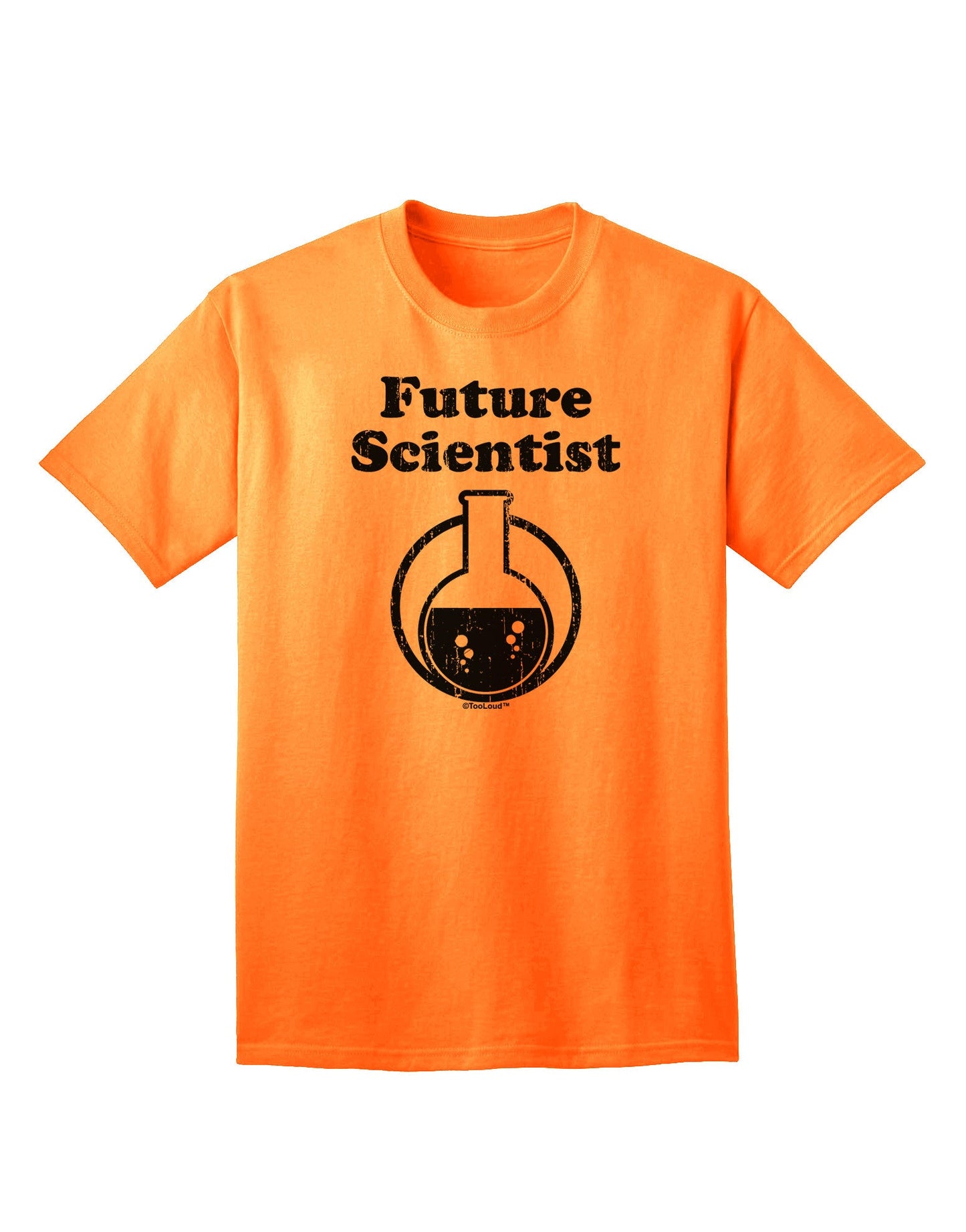 Future Scientist Distressed Adult T-Shirt-Mens T-Shirt-TooLoud-Neon-Orange-Small-Davson Sales
