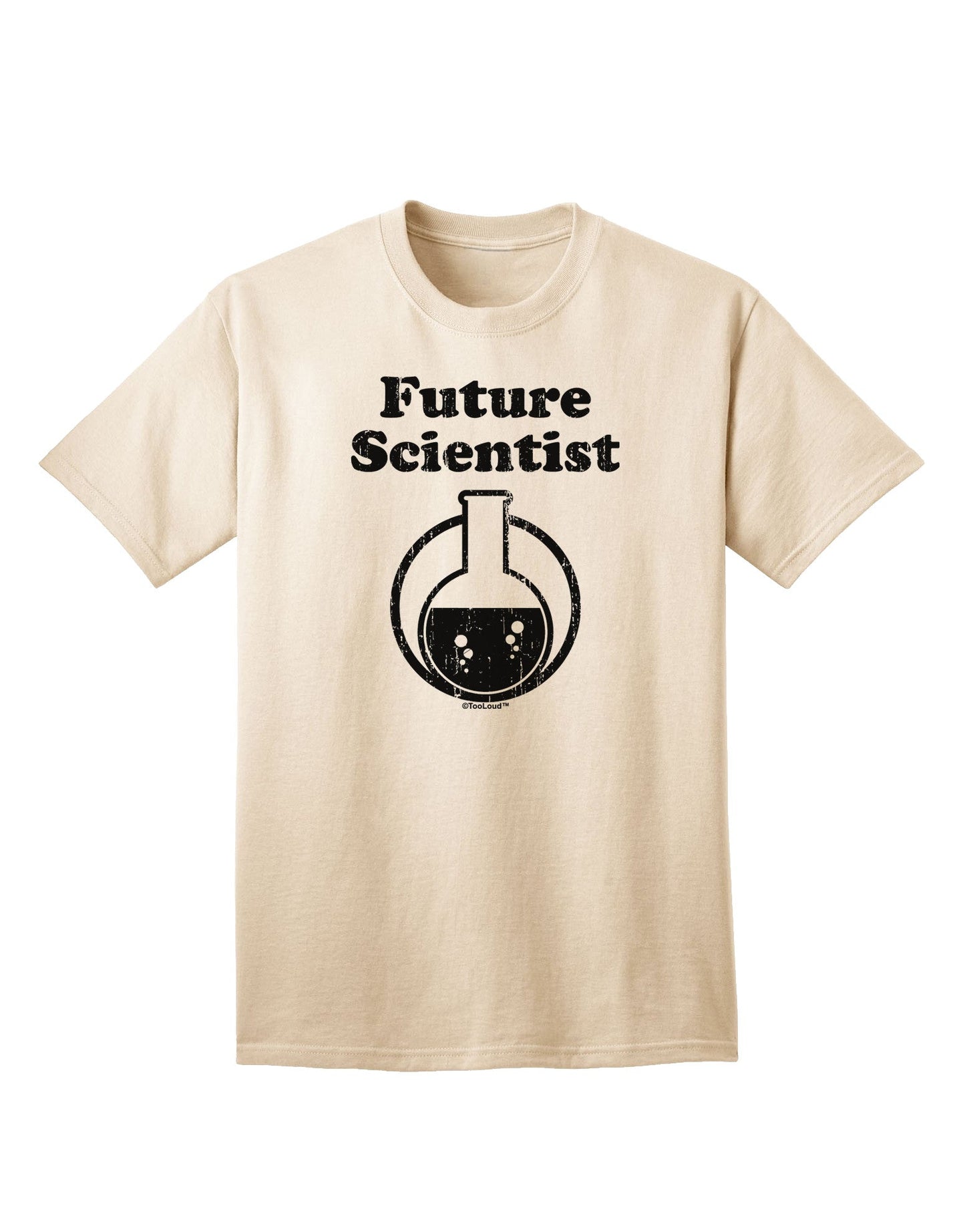 Future Scientist Distressed Adult T-Shirt-Mens T-Shirt-TooLoud-Natural-Small-Davson Sales