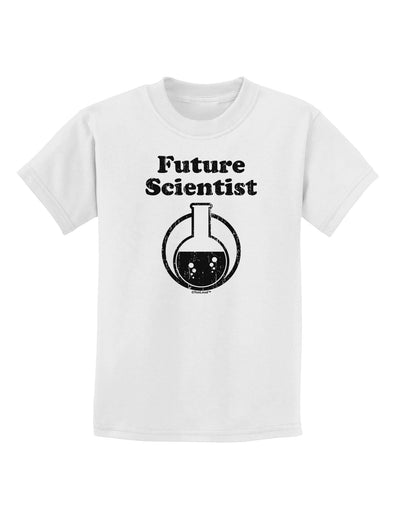 Future Scientist Distressed Childrens T-Shirt-Childrens T-Shirt-TooLoud-White-X-Small-Davson Sales