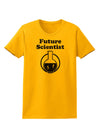 Future Scientist Distressed Womens T-Shirt-Womens T-Shirt-TooLoud-Gold-X-Small-Davson Sales