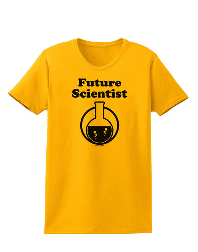 Future Scientist Womens T-Shirt-Womens T-Shirt-TooLoud-Gold-X-Small-Davson Sales