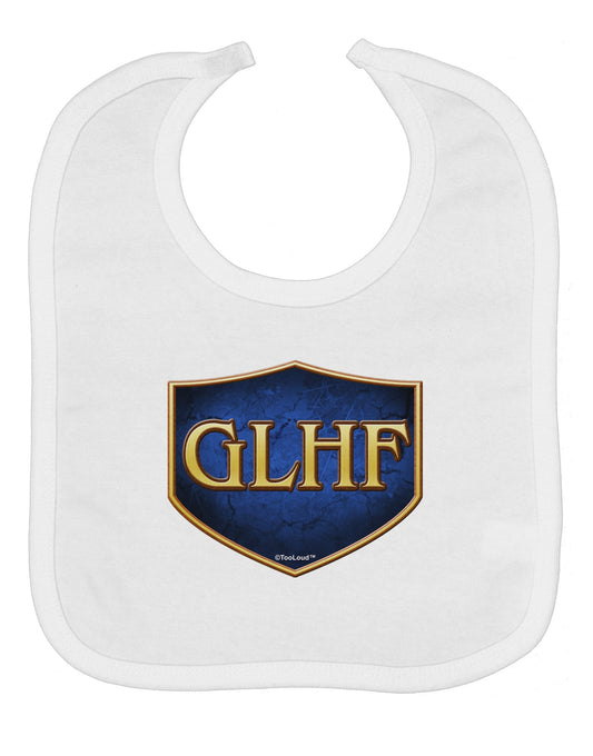 GLHF - Good Luck Have Fun Baby Bib by TooLoud