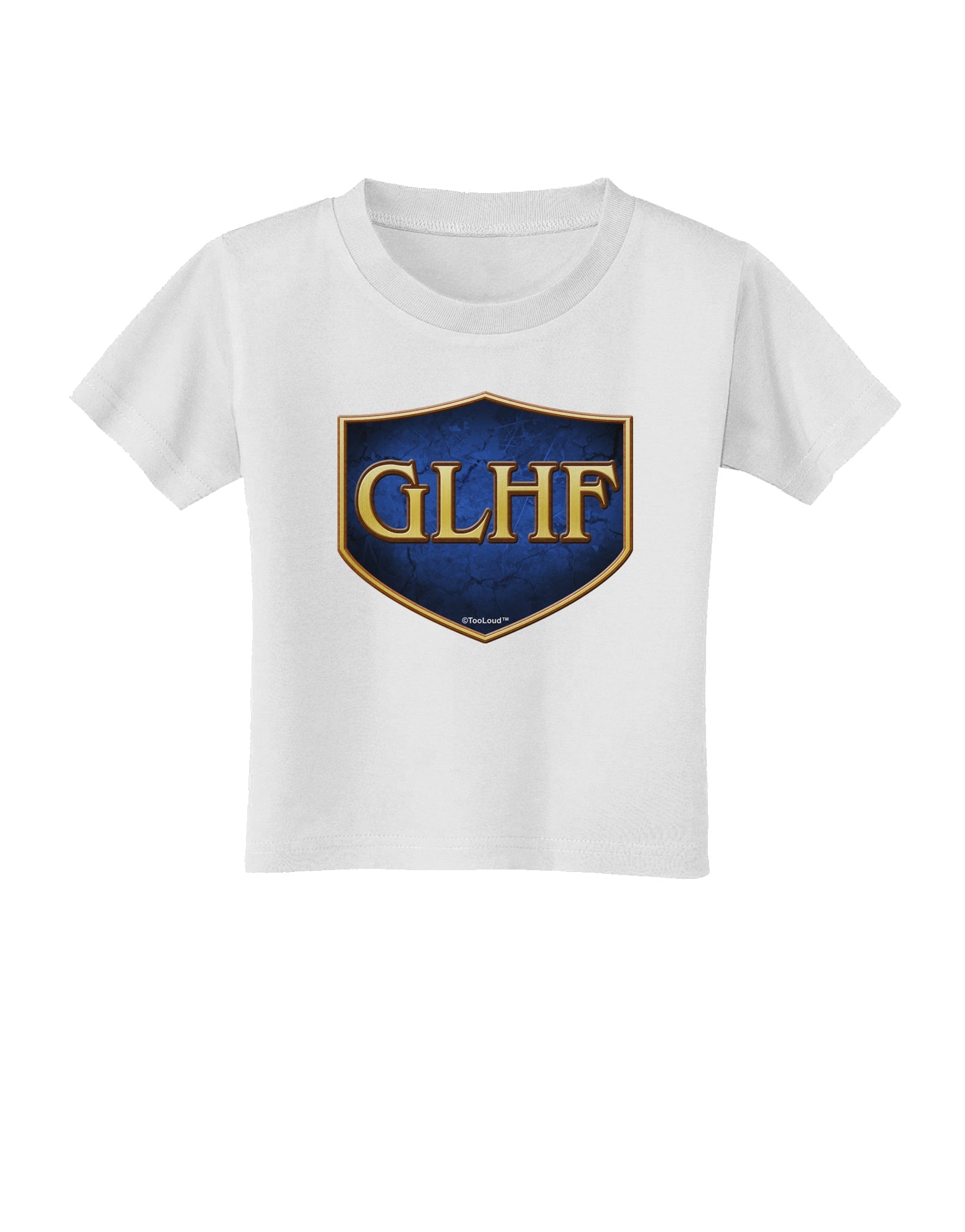 GLHF - Good Luck Have Fun Toddler T-Shirt by TooLoud-Toddler T-Shirt-TooLoud-White-2T-Davson Sales